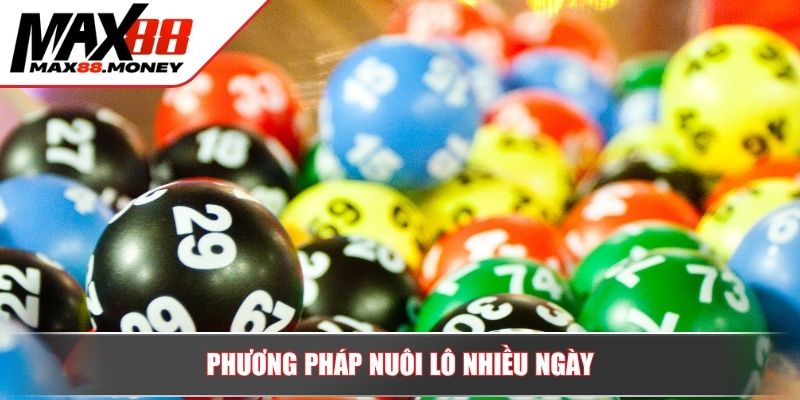 Đánh Lô 1 Ăn Bao Nhiêu? Cách Tính Tiền Chuẩn Xác Nhất 4 Phương pháp nuôi lô nhiều ngày